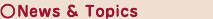 News & Topics